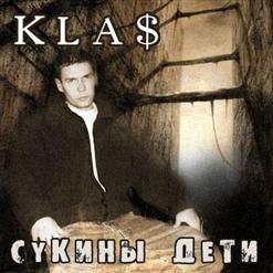 1.Kla$ — Sieg Klas