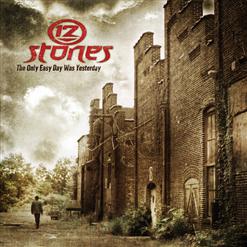 12 Stones — We Are One