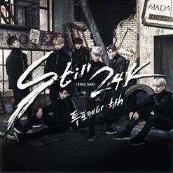 24 K — Still 24K
