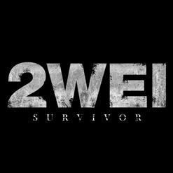 2WEI — Survivor (Destiny's Child Cover)