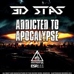 3D Stas — Addicted To Apocalypse