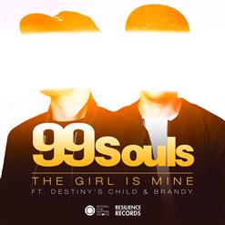 99 Souls — The Girl Is Mine