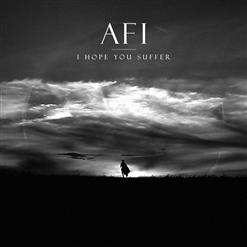 AFI — I Hope You Suffer