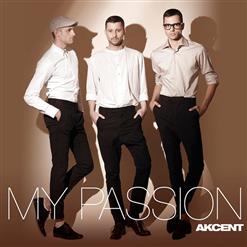 Akcent — My Passion (Radio Edit)
