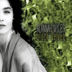 Alannah Myles — Black Velvet 2007