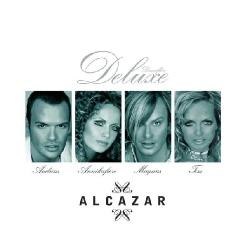 Alcazar — This Is The World We Live In