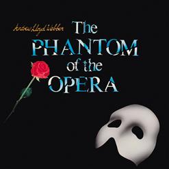 Andrew Lloyd Webber — The phantom of the opera