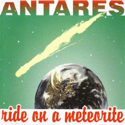 Antares — Ride On A Meteorite (Radio Edit)
