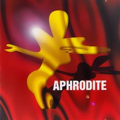 Aphrodite — Style From The Dark Side '99