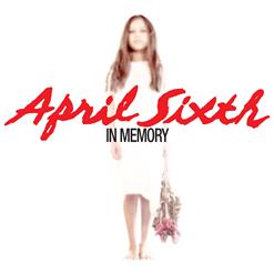 April Sixth — Dear Angel