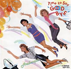 Arabesque — Time To Say "Good Bye"