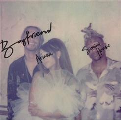 Ariana Grande — Boyfriend (Feat. Social House)