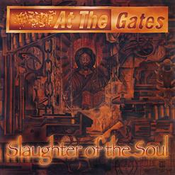 At The Gates — Slaughter Of The Soul