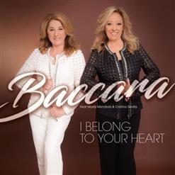 Baccara — I Belong To Your Heart