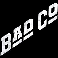 Bad Company — Don't Let Me Down