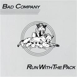 Bad Company — Run With The Pack