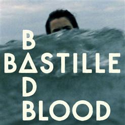 Bastille — Bad Blood