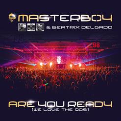 Beatrix Delgado — Are You Ready (We Love The 90S) (Rob & Chris 90S Edit)
