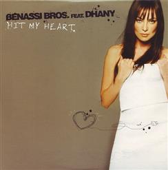 Benassi Bros. — Hit My Heart (Radio Video Edit)