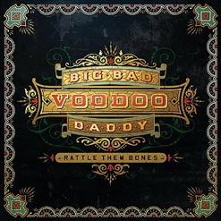 Big Bad Voodoo Daddy — Why Me?