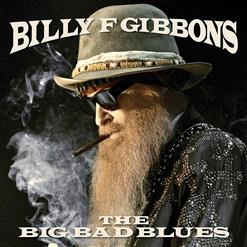 Billy Gibbons — Missin' Yo' Kissin'
