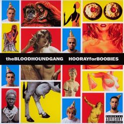 Bloodhound Gang — Hell Yeah