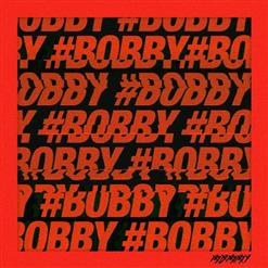 BOBBY (From Ikon) — 꽐라 (Holup!)