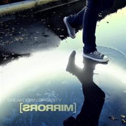Breakdown Of Sanity — When Silence Breaks