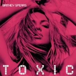 Britney Spears — Toxic (Album Version)