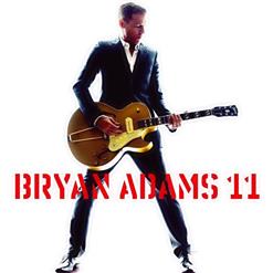 Bryan Adams — I Thought I'd Seen Everything
