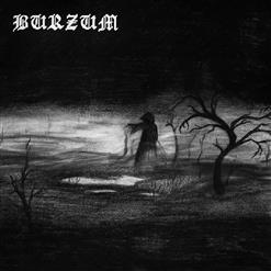 Burzum — Dungeons Of Darkness