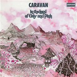 Caravan — In the Land of Grey & Pink