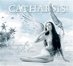 Catharsis — Не Зарекайся