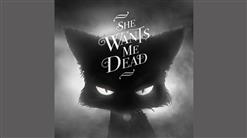 Cazzette — She Wants Me Dead