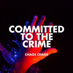 Chaos Chaos — Do You Feel It?