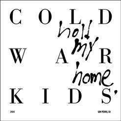 Cold War Kids — First