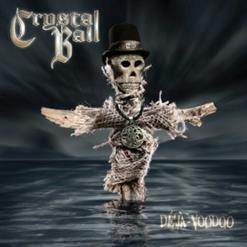 Crystal Ball — To Be With You Once More