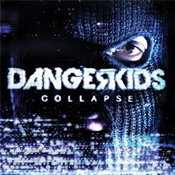 Dangerkids — Light Escapes