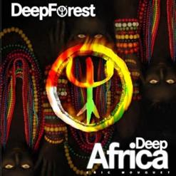 Deep Forest — Mosika