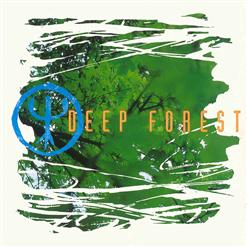Deep Forest — The Second Twilight