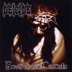 Deicide — Scars Of The Crucifix