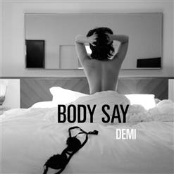 Demi Lovato — Body Say