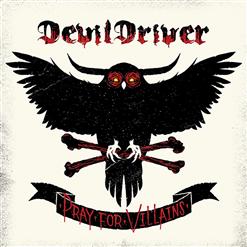 DevilDriver — Pray For Villains