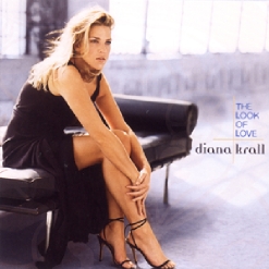 Diana Krall — The Look Of Love