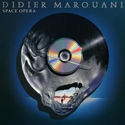 Didier Marouani — Space Opera (Part 4) (Save Our Souls)