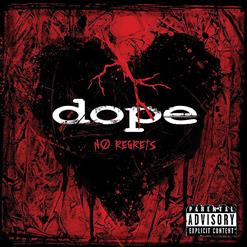 Dope — I Don't Give A...