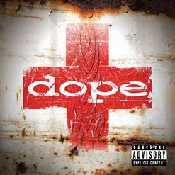 Dope — Motivation