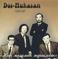Дос-Мукасан — Той Жыры