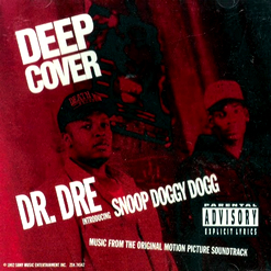 Dr. Dre — Deep Cover (Uncensored)