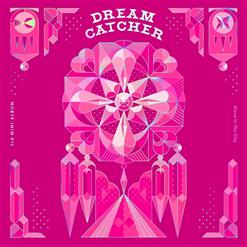 Dreamcatcher (드림캐쳐) — What